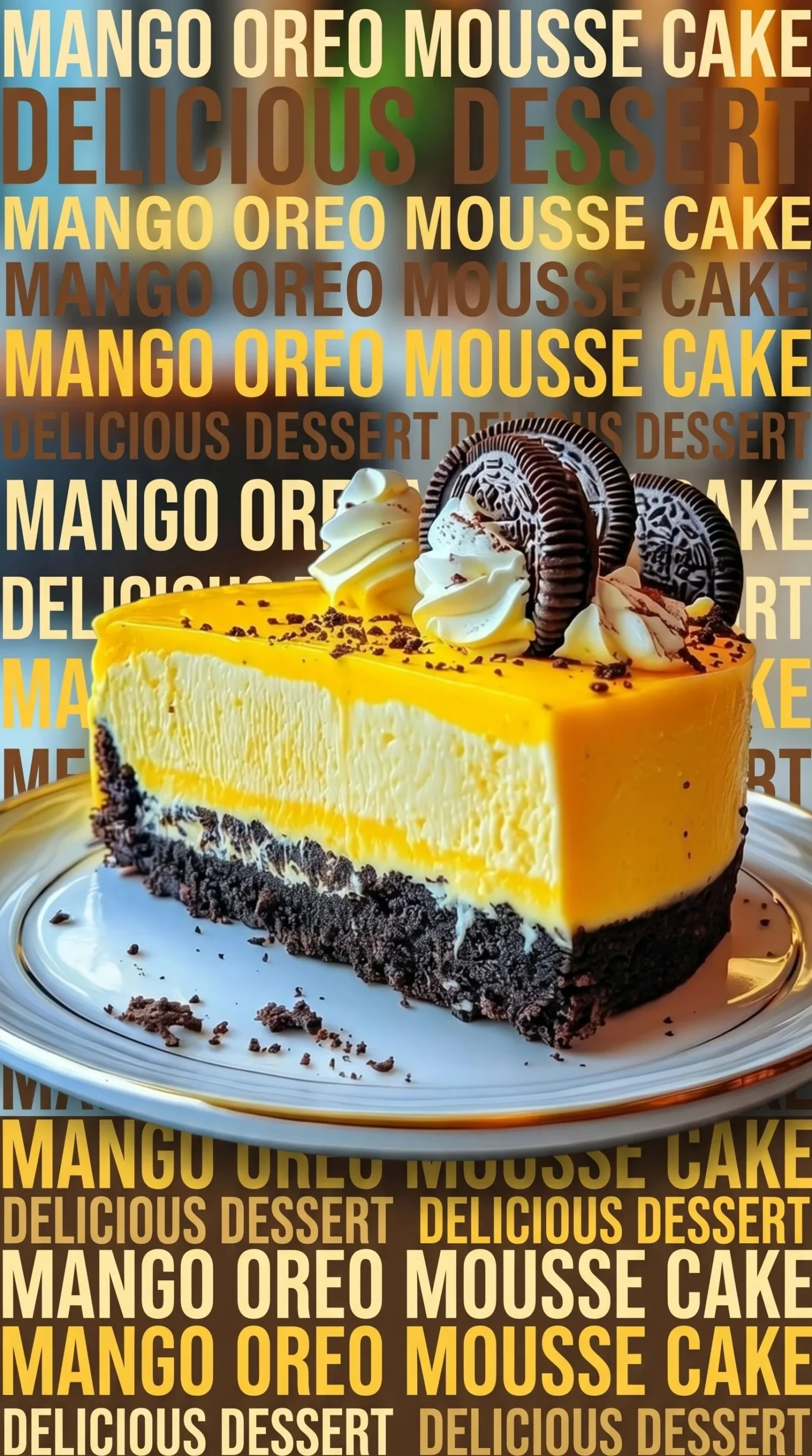 Delicious Mango Oreo Cheesecake with creamy mango layer and Oreo crust